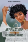 Image for Affirmations Positives pour les Femmes Noires