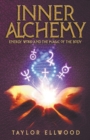Image for Inner Alchemy Energy Work and The Magic of the Body