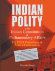 Image for Indian Polity with Indian Constitution &amp; Parliamentary Affairs