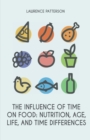 Image for The Influence of Time on Food