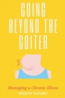 Image for Going Beyond the Goiter