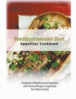 Image for Mediterranean Diet Appetizer Cookbook