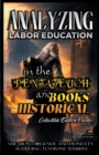 Image for Analyzing Labor Education in the Pentateuch and Books Historical