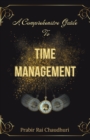 Image for A Comprehensive Guide To Time Management