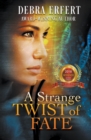 Image for A Strange Twist of Fate