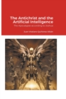 Image for The Antichrist and the Artificial Intelligence
