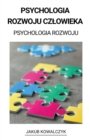 Image for Psychologia Rozwoju Czlowieka (Psychologia Rozwoju)