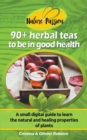 Image for Herbal Teas to be in Good Health