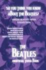 Image for So You Think You Know About The Beatles?