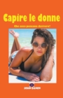 Image for Capire le donne