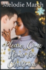 Image for Please, Come Home for Christmas