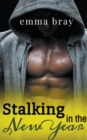 Image for Stalking in the New Year