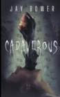 Image for Cadaverous