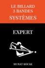 Image for Le Billard 3 Bandes Systemes - Expert