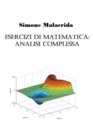 Image for Esercizi di matematica : analisi complessa