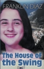 Image for The House of the Swing