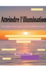 Image for Atteindre l&#39;illumination