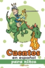 Image for Cuentos en Espanol para Ninos Ilustrado