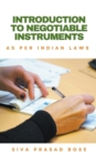 Image for Introduction to Negotiable Instruments : As per Indian Laws