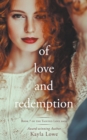 Image for Of Love and Redemption