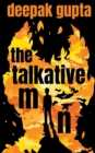 Image for The Talkative Man