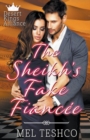 Image for The Sheikh&#39;s Fake Fiancee