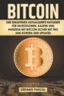 Image for Bitcoin : Der einleitende aktualisierte Ratgeber fur Investitionen, Kaufen und Handeln mit Bitcoin sicher mit Pro und Kontra und Updates