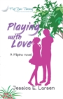 Image for Playing with Love