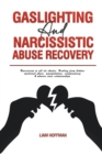 Image for Gaslighting and Narcissistic Abuse Recovery