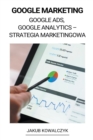 Image for Google Marketing (Google Ads, Google Analytics - Strategia Marketingowa)