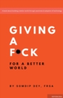 Image for Giving a f*ck  : for a better world