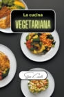Image for La cucina vegetariana