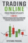 Image for Trading Online per Principianti : 2 libri in 1