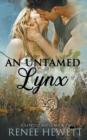 Image for An Untamed Lynx