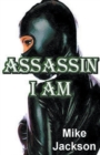 Image for Assassin I Am