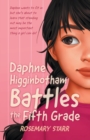 Image for Daphne Higginbotham Battles the Fifth Grade