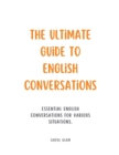 Image for The Ultimate Guide to English Conversations