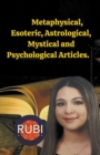 Image for Metaphysical, Esoteric, Astrological, Mystical and Psychological Articles.