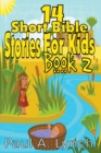Image for 14 Short Bible Stories For Kids