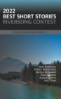 Image for 2022 Best Short Stories : Riversong Contest