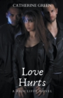 Image for Love Hurts (A Redcliffe Novel)