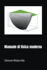 Image for Manuale di fisica moderna
