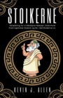 Image for Stoikerne - Veiledning for a Handtere Folelser, Overvinne Frykt og Utvikle Visdom og Ro i Det Moderne Liv