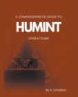 Image for A Comprehensive Guide to HUMINT Operations
