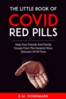 Image for Little Book of Covid Red Pills