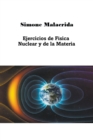 Image for Ejercicios de Fisica Nuclear y de la Materia