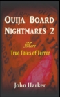 Image for Ouija Board Nightmares 2