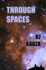 Image for Through Spaces