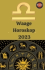 Image for Waage Horoskop 2023
