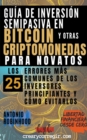 Image for Guia de Inversion Semipasiva en Bitcoin y Otras Criptomonedas Para Novatos